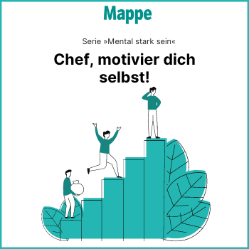 Chef, motivier dich selbst!